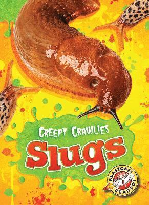 bokomslag Slugs