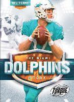 Miami Dolphins Story 1