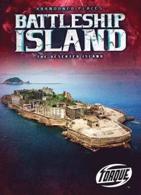 bokomslag Battleship Island : The Deserted Island