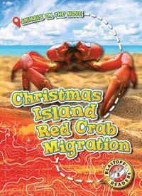 bokomslag Christmas Island Red Crab Migration