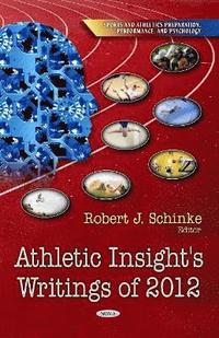 bokomslag Athletic Insight's Writings of 2012