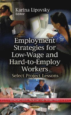 bokomslag Employment Strategies for Low-Wage & Hard-to-Employ Workers