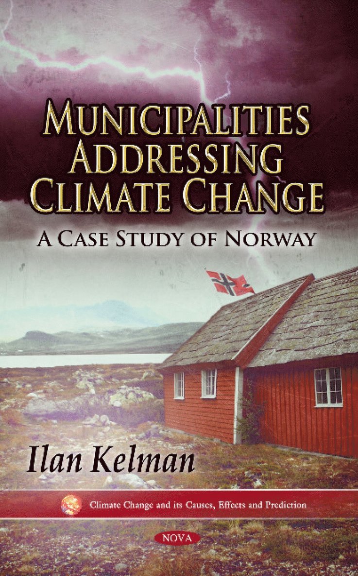 Ilan Kelman - Municipalities Addressing Climate Change, Häftad