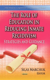 bokomslag Role of Education in Reducing Inmate Recidivism
