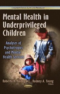 bokomslag Mental Health in Underprivileged Children