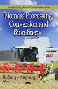 bokomslag Biomass Processing, Conversion & Biorefinery