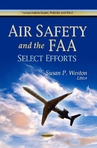 bokomslag Air Safety & the FAA