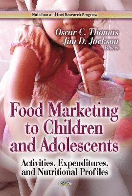 bokomslag Food Marketing to Children & Adolescents