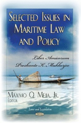 bokomslag Selected Issues in Maritime Law & Policy