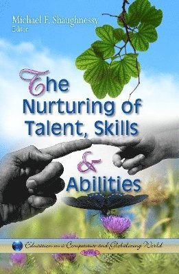 bokomslag Nurturing of Talent, Skills & Abilities