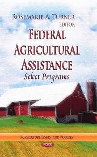 bokomslag Federal Agricultural Assistance