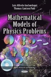 bokomslag Mathematical Models of Physics Problems