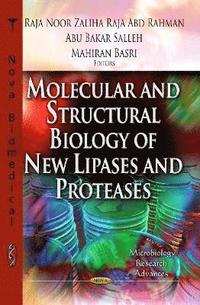 bokomslag Molecular & Structural Biology of New Lipases & Proteases