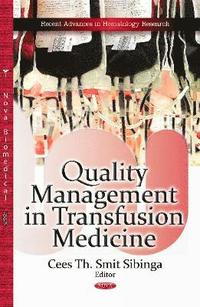 bokomslag Quality Management in Transfusion Medicine