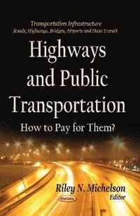 bokomslag Highways & Public Transportation