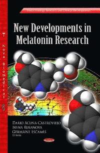 bokomslag New Developments in Melatonin Research