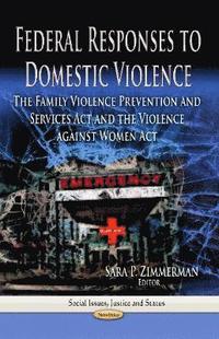 bokomslag Federal Responses to Domestic Violence