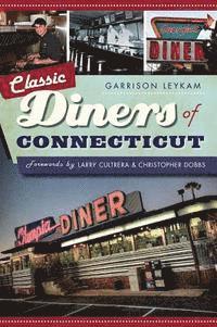 bokomslag Classic Diners of Connecticut