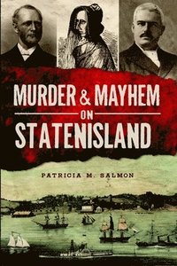 bokomslag Murder & Mayhem on Staten Island