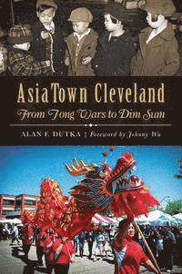 bokomslag Asiatown Cleveland: