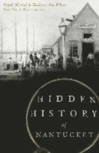 bokomslag Hidden History of Nantucket