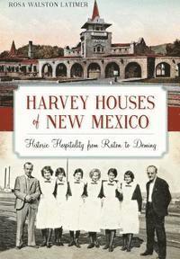 bokomslag Harvey Houses of New Mexico: