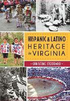 bokomslag Hispanic & Latino Heritage in Virginia
