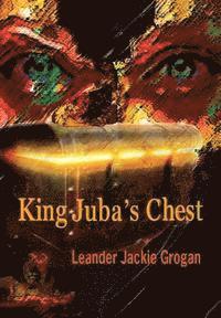 bokomslag King Juba's Chest