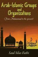 bokomslag Arab-Islamic Groups and Organizations