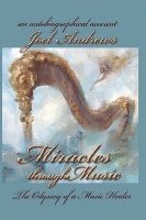 bokomslag Joel Andrews' Miracles Through Music