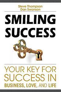 Steve Thompson, Dan Swanson - Smiling Success, Häftad