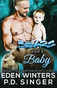 bokomslag Two Bears and a Baby
