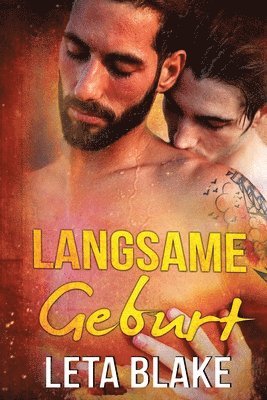 Leta Blake - Langsame Geburt, Häftad