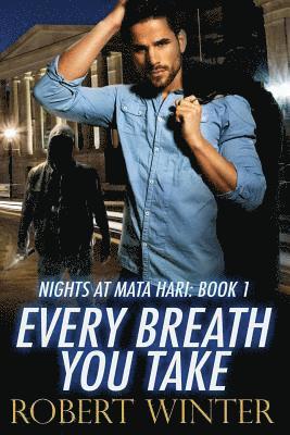 Robert Winter - Every Breath You Take, Häftad