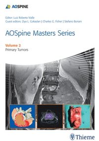 bokomslag AOSpine Masters Series Volume 2: Primary Spinal Tumors