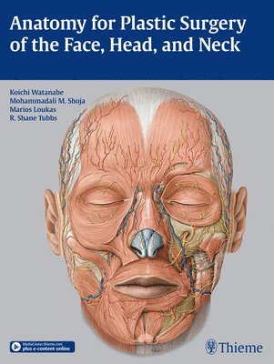 Anatomy for Plastic Surgery of the Face, Head, and Neck 1