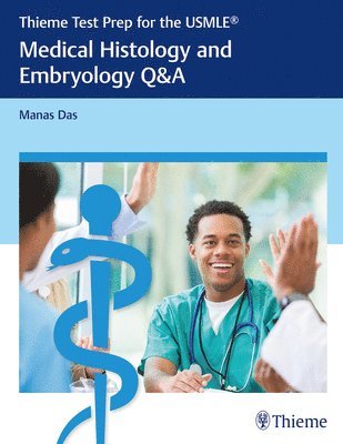Thieme Test Prep for the USMLE: Medical Histology and Embryology Q&A 1