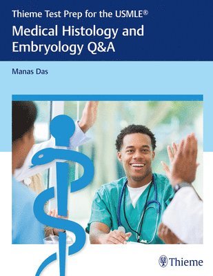 Thieme Test Prep for the USMLE¿: Medical Histology and Embryology Q&a 1