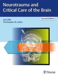 bokomslag Neurotrauma and Critical Care of the Brain