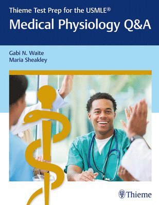 bokomslag Thieme Test Prep for the USMLE¿: Medical Physiology Q&a