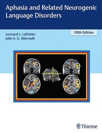 bokomslag Aphasia and Related Neurogenic Language Disorders