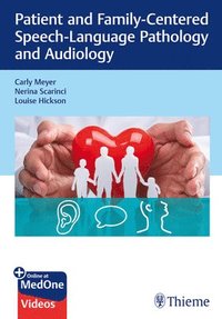 bokomslag Patient and Family-Centered Speech-Language Pathology and Audiology