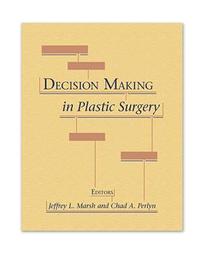 bokomslag Decision Making in Plastic Surgery