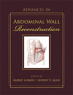Advances in Abdominal Wall Reconstruction 1