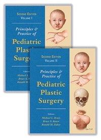bokomslag Principles and Practice of Pediatric Plastic Surgery