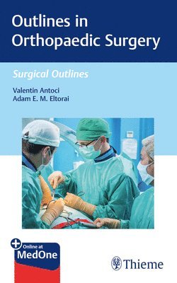 Outlines in Orthopaedic Surgery 1