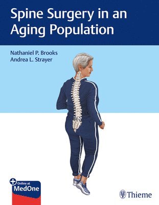 bokomslag Spine Surgery in an Aging Population