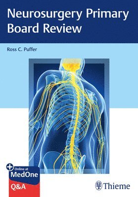 Neurosurgery Primary Board Review 1