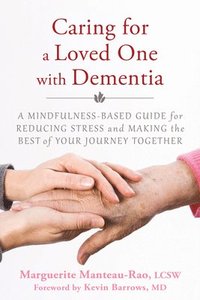 bokomslag Caring for a Loved One with Dementia