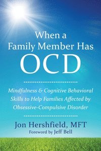 bokomslag When a Family Member Has OCD